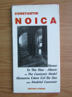 Constantin Noica - Modelul Cantemir in cultura noastra (editie bilingva)
