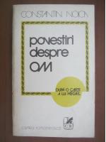 Constantin Noica - Povestiri despre om