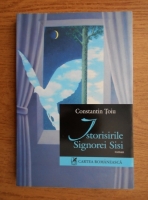 Constantin Toiu - Istorisirile Signorei Sisi