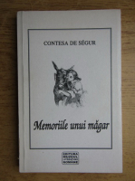 Contesa de Segur - Memoriile unui magar