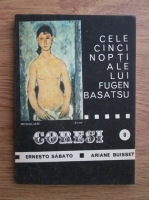 Coresi (anul 1, nr. 8, 1990) Ernesto Sabato, Ariane Buisset - Cele cinci nopti ale lui Eugen Basatsu 