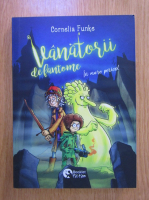 Cornelia Funke - Vanatorii de fantome in mare pericol