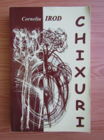 Corneliu Irod - Chixuri