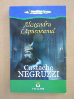 Costache Negruzzi - Alexandru Lapusneanu