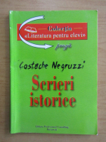 Costache Negruzzi - Scrieri istorice