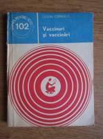 Costin Cernescu - Vaccinuri si vaccinari