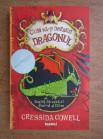 Cressida Cowell - Cum sa-ti dresezi dragonul