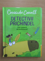 Cressida Cowell - Detectivii Prichindel