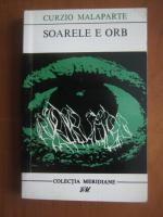 Curzio Malaparte - Soarele e orb