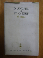 D. Anghel, St. O. Iosif - Scrieri (volumul 1)