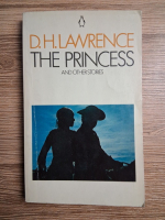 D. H. Lawrence - The princess and other stories