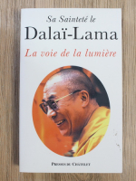 Dalai Lama - La voie de la lumiere