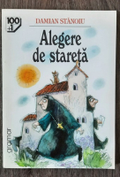 Damian Stanoiu - Alegere de stareta