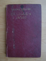 Damian Stanoiu - Calugari si ispite