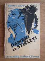 Damian Stanoiu - Oameni cu sticleti