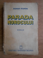 Damian Stanoiu - Parada norocului (1941)