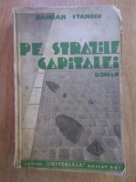 Damian Stanoiu - Pe strazile capitalei