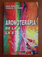 Dan Seracu - Aromoterapia de la A la Z