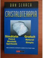 Dan Seracu - Cristaloterapia