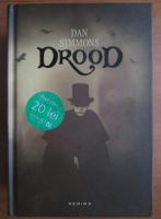Dan Simmons - Drood
