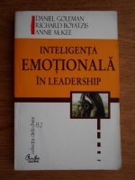 Daniel Goleman - Inteligenta emotionala in leadership