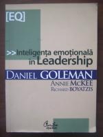 Daniel Goleman - Inteligenta emotionala in leadership