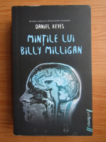 Daniel Keyes - Mintile lui Billy Milligan