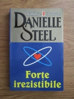 Danielle Steel - Forte irezistibile