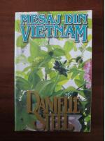 Danielle Steel - Mesaj din Vietnam