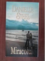 Danielle Steel - Miracolul