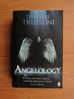 Danielle Trussoni - Angelology