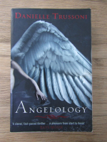 Danielle Trussoni - Angelology