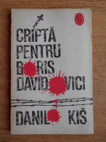 Danilo Kis - Cripta pentru Boris Davidovici