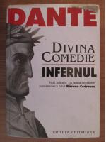 Dante Alighieri - Divina comedie. Infernul