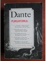 Dante Alighieri - Purgatoriul