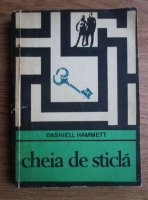 Dashiell Hammett - Cheia de sticla