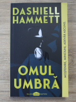 Dashiell Hammett - Omul umbra
