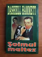 Dashiell Hammett - Soimul maltez