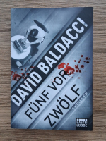 David Baldacci - Funf Vor Zwolf