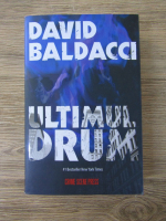 David Baldacci - Ultimul drum