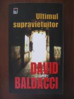 David Baldacci - Ultimul supravietuitor