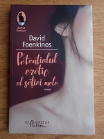 David Foekinos - Potentialul erotic al sotiei mele