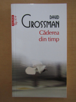 David Grossman - Caderea din timp