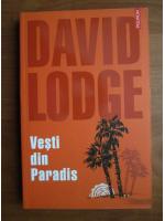 David Lodge - Vesti din Paradis