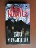 Dean Koontz - Unicul supravietuitor