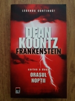 Dean R. Koontz - Orasul noptii