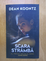 Dean R. Koontz - Scara stramba