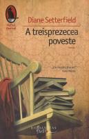 Diane Setterfield - A treisprezecea poveste