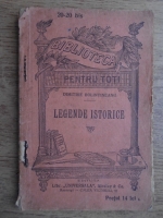 Dimitrie Bolintineanu - Legende istorice (1930)