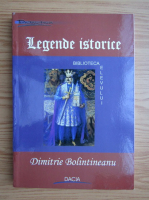 Dimitrie Bolintineanu - Legende istorice